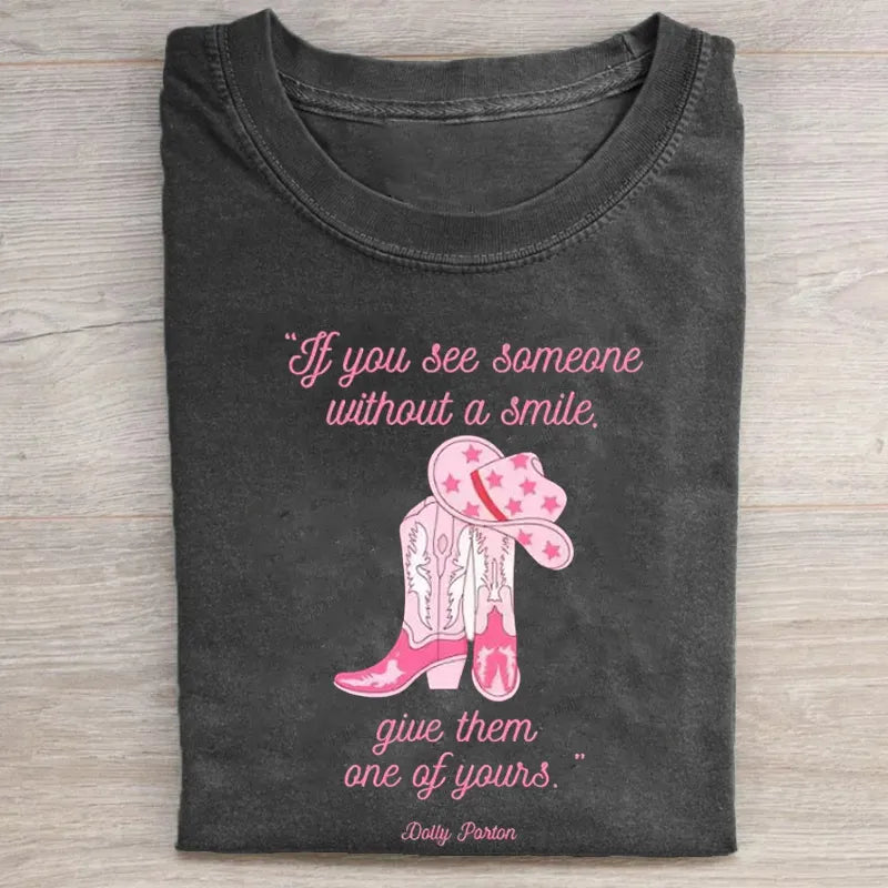 Vintage Smile Quote T Shirt Retro Western Boots Tribute Tee