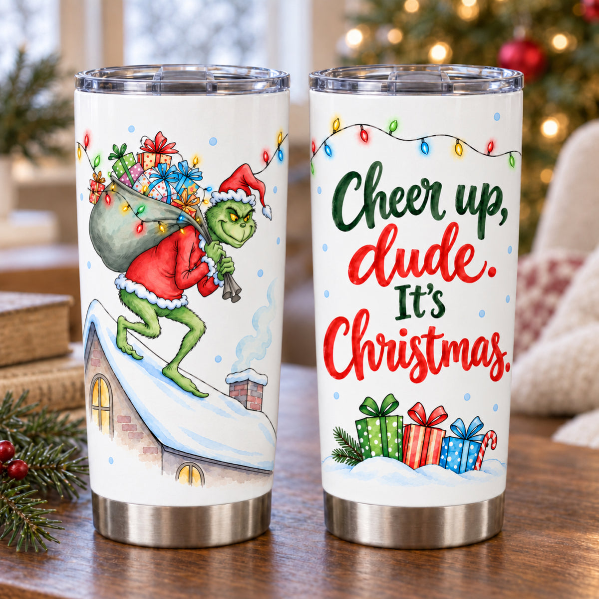 Cheer Up, Dude – 20oz Christmas Quote Tumbler