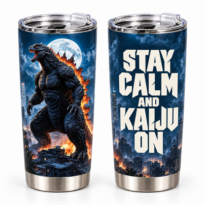 Stay Calm and Kaiju On – 20oz Giant Beast Full Moon Tumbler