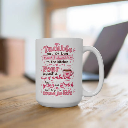 Cup of Ambition Lyrics Ceramic Mug