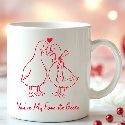 You’re My Favorite Goose Mug – Cute Valentine Coffee Gift for Couples