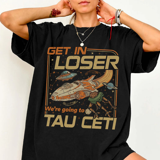 Get In Loser Space Mission Shirt, Comfort Colors T-Shirt, Vintage Washed Graphic Tee, Sci Fi Space Nerd Shirt, Book Lover Gift