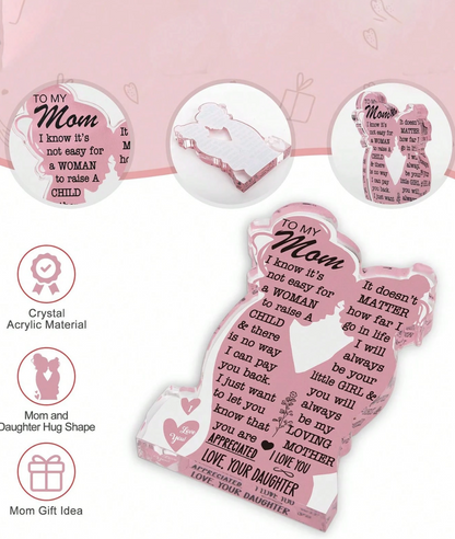 Acrylic Mom Keepsake – Gift from Daughter