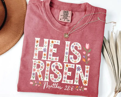 Floral Easter Cross Shirt, He Is Risen Christian T-Shirt, Faith Based Easter Tee, Religious Floral Cross Shirt, Christian Easter Gift Shirt