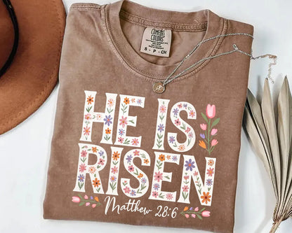 Floral Easter Cross Shirt, He Is Risen Christian T-Shirt, Faith Based Easter Tee, Religious Floral Cross Shirt, Christian Easter Gift Shirt