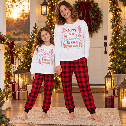 Personalized "Sorry Can't Nutcracker Season" Buffalo Plaid Family Christmas Pajamas