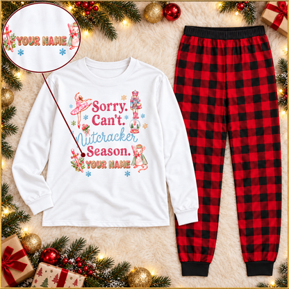 Personalized "Sorry Can't Nutcracker Season" Buffalo Plaid Family Christmas Pajamas