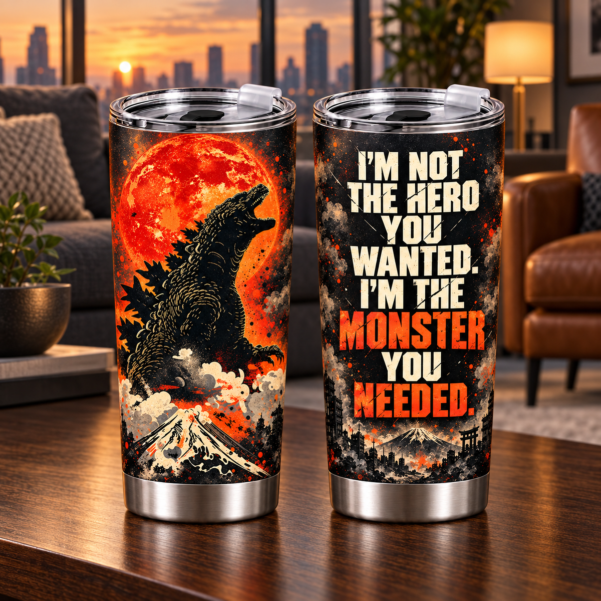I'm The Monster You Needed – 20oz Giant Beast Quote Tumbler