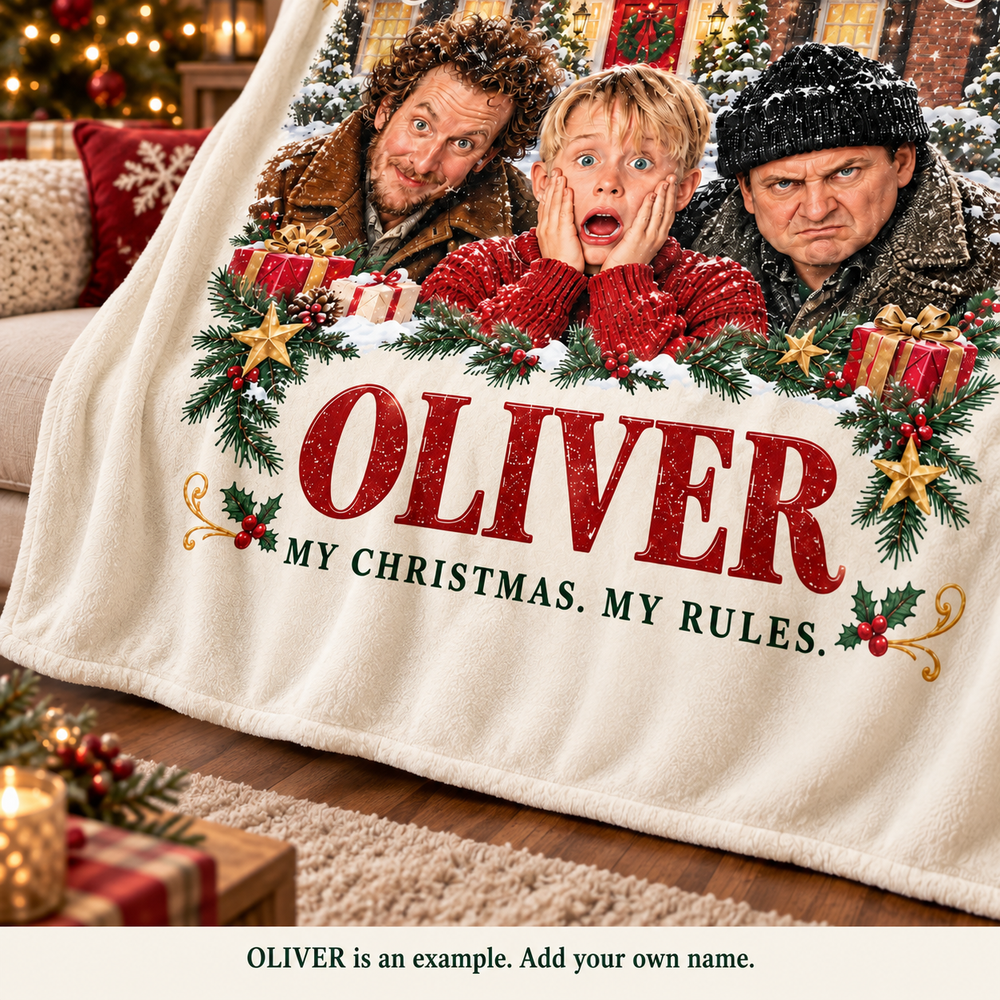 My Christmas. My Rules. - Personalized Home Alone Blanket